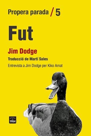 FUT | 9788416987863 | DODGE, JIM | Llibres Parcir | Llibreria Parcir | Llibreria online de Manresa | Comprar llibres en català i castellà online