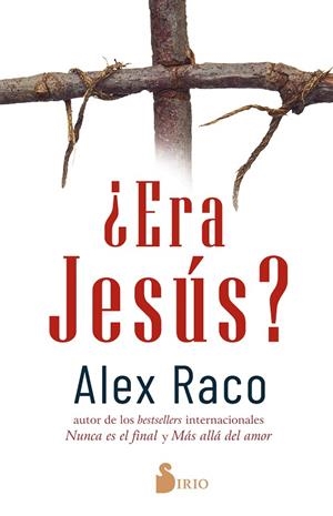 ¿ERA JESÚS? | 9788418531101 | RACO, ALEX | Llibres Parcir | Librería Parcir | Librería online de Manresa | Comprar libros en catalán y castellano online