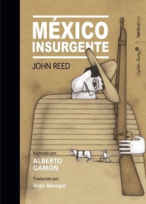 MÉ?XICO INSURGENTE | 9788418067082 | REED, JOHN | Llibres Parcir | Librería Parcir | Librería online de Manresa | Comprar libros en catalán y castellano online