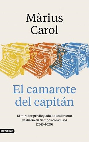 EL CAMAROTE DEL CAPITÁN | 9788423359240 | CAROL, MÀRIUS | Llibres Parcir | Llibreria Parcir | Llibreria online de Manresa | Comprar llibres en català i castellà online