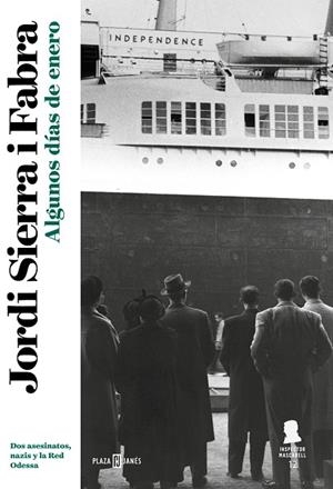 ALGUNOS DÍAS DE ENERO (INSPECTOR MASCARELL 12) | 9788401025389 | SIERRA I FABRA, JORDI | Llibres Parcir | Llibreria Parcir | Llibreria online de Manresa | Comprar llibres en català i castellà online