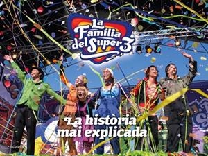 LA FAMÍLIA DEL SUPER3: LA HISTÒRIA MAI EXPLICADA | 9788424670474 | HAUSMANN, GERARD | Llibres Parcir | Llibreria Parcir | Llibreria online de Manresa | Comprar llibres en català i castellà online