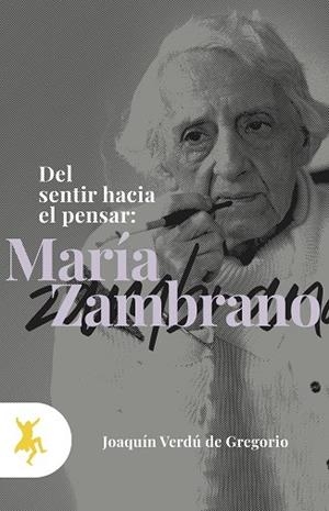 DEL SENTIR HACIA EL PENSAR | 9788417786274 | ZAMBRANO, MARIA | Llibres Parcir | Llibreria Parcir | Llibreria online de Manresa | Comprar llibres en català i castellà online