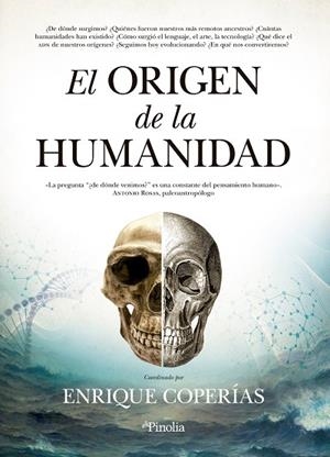 EL ORIGEN DE LA HUMANIDAD | 9788412336511 | ENRIQUE MANUEL COPERÍAS JIMÉNEZ | Llibres Parcir | Llibreria Parcir | Llibreria online de Manresa | Comprar llibres en català i castellà online