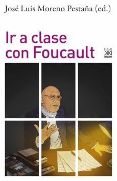 IR A CLASE CON FOUCAULT | 9788432320132 | VARIOS AUTORES | Llibres Parcir | Librería Parcir | Librería online de Manresa | Comprar libros en catalán y castellano online