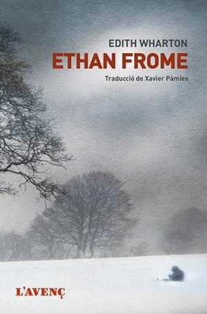 ETHAN FROME | 9788418680045 | WHARTON, EDITH | Llibres Parcir | Librería Parcir | Librería online de Manresa | Comprar libros en catalán y castellano online