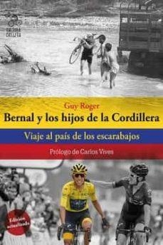 BERNAL Y LOS HIJOS DE LA CORDILLERA | 9788494927836 | ROGER, GUY | Llibres Parcir | Llibreria Parcir | Llibreria online de Manresa | Comprar llibres en català i castellà online