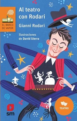 AL TEATRO CON RODARI | 9788413189666 | RODARI, GIANNI | Llibres Parcir | Llibreria Parcir | Llibreria online de Manresa | Comprar llibres en català i castellà online