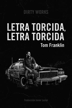 LETRA TORCIDA, LETRA TORCIDA | 9788412112832 | FRANKLIN TOM | Llibres Parcir | Librería Parcir | Librería online de Manresa | Comprar libros en catalán y castellano online