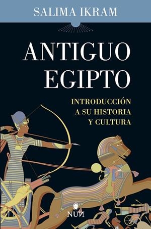 ANTIGUO EGIPTO | 9788418346859 | SALIMA IKRAM | Llibres Parcir | Librería Parcir | Librería online de Manresa | Comprar libros en catalán y castellano online