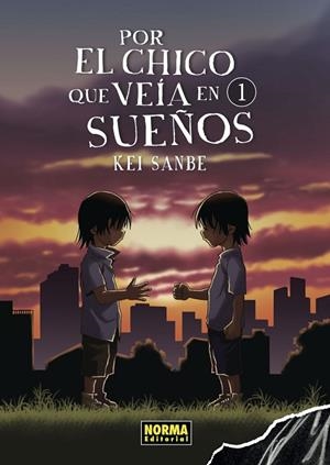 POR EL CHICO QUE VI EN SUEÑOS 1 | 9788467938722 | KEI SANBE | Llibres Parcir | Llibreria Parcir | Llibreria online de Manresa | Comprar llibres en català i castellà online