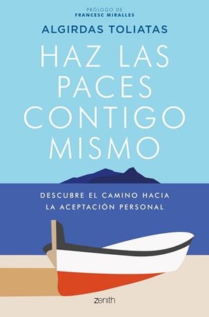 HAZ LAS PACES CONTIGO MISMO | 9788408231615 | TOLIATAS, ALGIRDAS | Llibres Parcir | Librería Parcir | Librería online de Manresa | Comprar libros en catalán y castellano online