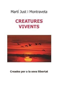 CREATURES VIVENTS | 9788412303063 | CASTELLS, PABLO | Llibres Parcir | Llibreria Parcir | Llibreria online de Manresa | Comprar llibres en català i castellà online