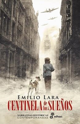 CENTINELA DE LOS SUEÑOS | 9788435063685 | LARA, EMILIO | Llibres Parcir | Librería Parcir | Librería online de Manresa | Comprar libros en catalán y castellano online