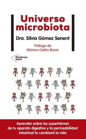 UNIVERSO MICROBIOTA | 9788418285974 | GÓMEZ SENENT, SILVIA | Llibres Parcir | Librería Parcir | Librería online de Manresa | Comprar libros en catalán y castellano online