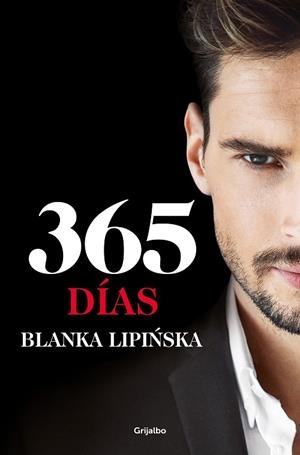 365 DÍAS («TRILOGÍA 365 DÍAS» 1) | 9788425360589 | LIPI#SKA, BLANKA | Llibres Parcir | Librería Parcir | Librería online de Manresa | Comprar libros en catalán y castellano online