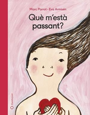 QUÈ M'ESTÀ PASSANT? | 9788417749002 | PARROT, MARC | Llibres Parcir | Llibreria Parcir | Llibreria online de Manresa | Comprar llibres en català i castellà online
