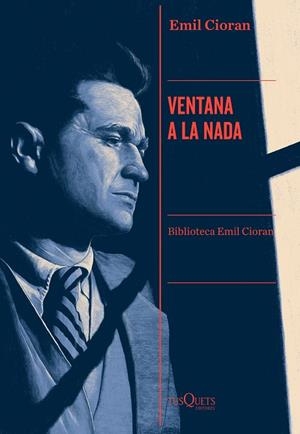 VENTANA A LA NADA | 9788490669143 | CIORAN, EMIL | Llibres Parcir | Llibreria Parcir | Llibreria online de Manresa | Comprar llibres en català i castellà online
