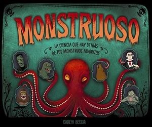 MONSTRUOSO | 9788469866276 | BECCIA, CARLYN | Llibres Parcir | Llibreria Parcir | Llibreria online de Manresa | Comprar llibres en català i castellà online