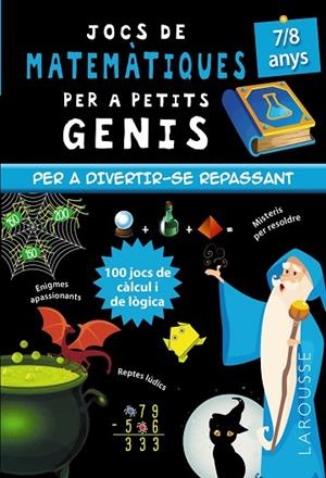JOCS DE MATEMÀTIQUES PER A PETITS GENIS 7-8 ANYS | 9788418473128 | QUÉNÉE, MATHIEU | Llibres Parcir | Llibreria Parcir | Llibreria online de Manresa | Comprar llibres en català i castellà online