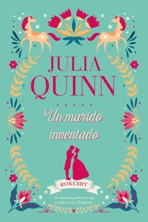 UN MARIDO INVENTADO | 9788417421090 | QUINN, JULIA | Llibres Parcir | Llibreria Parcir | Llibreria online de Manresa | Comprar llibres en català i castellà online