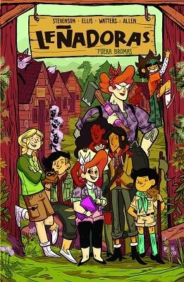 LEÑADORAS. FUERA BROMAS | 9788412059007 | STEVENSON, NOELLE / ELLIS, GRACE / WATERS, SHANNON / ALLEN, BROOKLYN | Llibres Parcir | Llibreria Parcir | Llibreria online de Manresa | Comprar llibres en català i castellà online