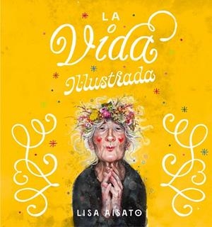 LA VIDA IL·LUSTRADA | 9788417921286 | AISATO, LISA | Llibres Parcir | Llibreria Parcir | Llibreria online de Manresa | Comprar llibres en català i castellà online