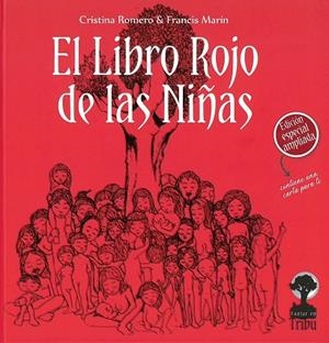 EL LIBRO ROJO DE LAS NIÑAS | 9788412263602 | ROMERO, CRISTINA / MARÍN, FRANCIS | Llibres Parcir | Llibreria Parcir | Llibreria online de Manresa | Comprar llibres en català i castellà online