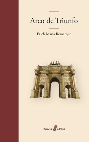ARCO DE TRIUNFO | 9788435010221 | REMARQUE, ERICH MARIA | Llibres Parcir | Librería Parcir | Librería online de Manresa | Comprar libros en catalán y castellano online