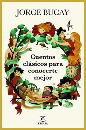 CUENTOS CLÁSICOS PARA CONOCERTE MEJOR | 97884949827938 | BUCAY  JORGE | Llibres Parcir | Llibreria Parcir | Llibreria online de Manresa | Comprar llibres en català i castellà online