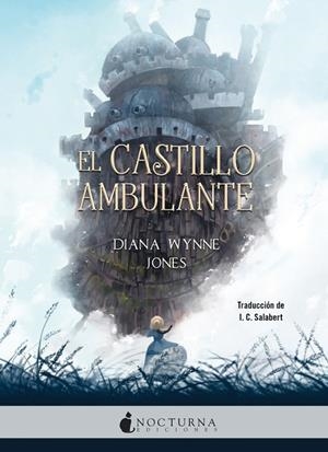 EL CASTILLO AMBULANTE | 9788416858781 | JONES, DIANA WYNNE | Llibres Parcir | Librería Parcir | Librería online de Manresa | Comprar libros en catalán y castellano online