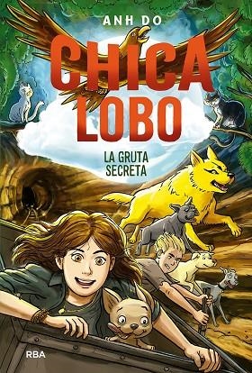 CHICA LOBO 3. LA GRUTA SECRETA | 9788427220867 | DO ANH | Llibres Parcir | Llibreria Parcir | Llibreria online de Manresa | Comprar llibres en català i castellà online