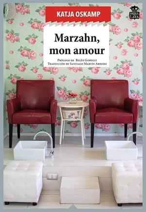 MARZAHN MON AMOUR | 9788416537860 | OSKAMP, KATJA | Llibres Parcir | Librería Parcir | Librería online de Manresa | Comprar libros en catalán y castellano online