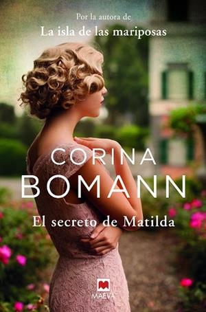 EL SECRETO DE MATILDA | 9788417708894 | BOMANN, CORINA | Llibres Parcir | Llibreria Parcir | Llibreria online de Manresa | Comprar llibres en català i castellà online