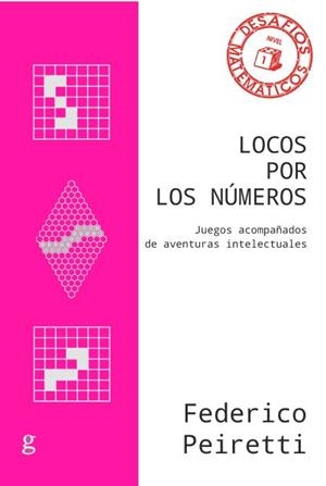 LOCOS POR LOS NÚMEROS | 9788418525513 | PEIRETTI, FEDERICO | Llibres Parcir | Librería Parcir | Librería online de Manresa | Comprar libros en catalán y castellano online