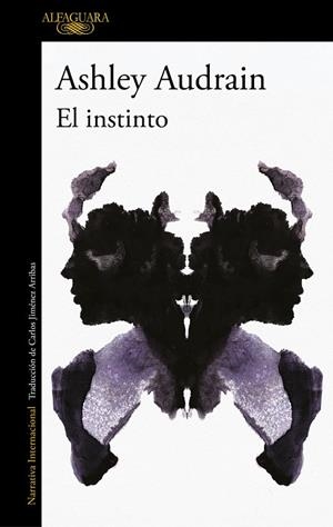 EL INSTINTO | 9788420454825 | AUDRAIN, ASHLEY | Llibres Parcir | Llibreria Parcir | Llibreria online de Manresa | Comprar llibres en català i castellà online