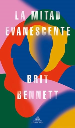 LA MITAD EVANESCENTE | 9788439738640 | BENNETT, BRIT | Llibres Parcir | Llibreria Parcir | Llibreria online de Manresa | Comprar llibres en català i castellà online