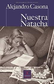 NUESTRA NATACHA | 9788497406925 | CASONA, ALEJANDRO | Llibres Parcir | Llibreria Parcir | Llibreria online de Manresa | Comprar llibres en català i castellà online