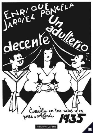 UN ADULTERIO DECENTE | 9788417852344 | JARDIEL PONCELA ENRIQUE | Llibres Parcir | Llibreria Parcir | Llibreria online de Manresa | Comprar llibres en català i castellà online