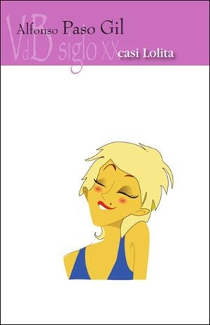 CASI LOLITA | 9788418332074 | PASO, ALFONSO | Llibres Parcir | Librería Parcir | Librería online de Manresa | Comprar libros en catalán y castellano online