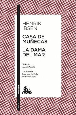 CASA DE MUÑECAS / LA DAMA DEL MAR | 9788467036169 | IBSEN, HENRIK | Llibres Parcir | Librería Parcir | Librería online de Manresa | Comprar libros en catalán y castellano online