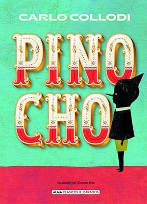 PINOCHO | 9788418395154 | COLLODI, CARLO | Llibres Parcir | Librería Parcir | Librería online de Manresa | Comprar libros en catalán y castellano online