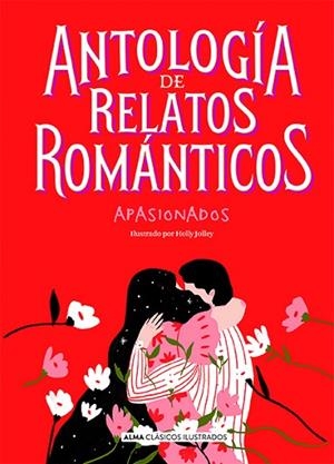ANTOLOGÍA DE RELATOS ROMÁNTICOS APASIONADOS | 9788417430955 | VARIOS AUTORES | Llibres Parcir | Llibreria Parcir | Llibreria online de Manresa | Comprar llibres en català i castellà online
