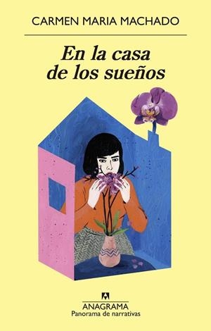 EN LA CASA DE LOS SUEÑOS | 9788433980908 | MACHADO, CARMEN MARIA | Llibres Parcir | Llibreria Parcir | Llibreria online de Manresa | Comprar llibres en català i castellà online
