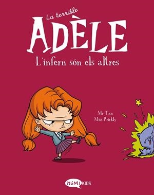 LA TERRIBLE ADÈLE VOL.2 L'ENFER, C'EST LES AUTRES | 9788412257137 | MR TAN | Llibres Parcir | Librería Parcir | Librería online de Manresa | Comprar libros en catalán y castellano online