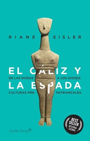 EL CÁLIZ Y LA ESPADA | 9788412281804 | EISLER, RIANE | Llibres Parcir | Librería Parcir | Librería online de Manresa | Comprar libros en catalán y castellano online