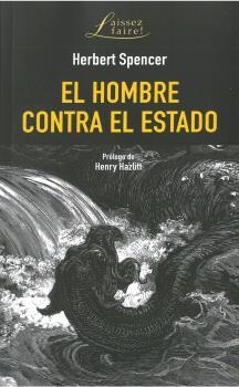 EL HOMBRE CONTRA EL ESTADO | 9788472097711 | SPENCER, HERBERT | Llibres Parcir | Librería Parcir | Librería online de Manresa | Comprar libros en catalán y castellano online