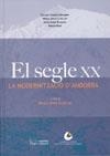 EL SEGLE XX. LA MODERNITZACIÓ D'ANDORRA | 9788497792257 | Llibres Parcir | Llibreria Parcir | Llibreria online de Manresa | Comprar llibres en català i castellà online