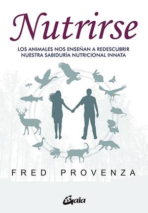 NUTRIRSE | 9788484458487 | PROVENZA, FRED | Llibres Parcir | Librería Parcir | Librería online de Manresa | Comprar libros en catalán y castellano online