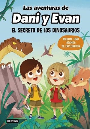 LAS AVENTURAS DE DANI Y EVAN. EL SECRETO DE LOS DINOSAURIOS | 9788408221920 | LAS AVENTURAS DE DANI Y EVAN | Llibres Parcir | Llibreria Parcir | Llibreria online de Manresa | Comprar llibres en català i castellà online